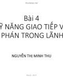 Bài giảng Kỹ năng lãnh đạo: Bài 4 - ThS. Nguyễn Thị Minh Thu