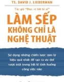 làm sếp không chỉ là nghệ thuật - nxb lao động xã hội