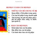 Bài giảng Kế toán quản trị - Chương 4 Bộ phận và báo cáo bộ phận