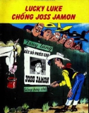 Lucky luke - Tập 58 - Lucky luke chống Joss Jamon