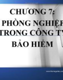 Bài giảng Nguyên lý và thực hành bảo hiểm: Chương 7 - ThS. Phạm Thanh Truyền