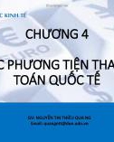 Bài giảng Thanh toán quốc tế: Chương 4 - Nguyễn Thị Thiều Quang