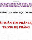 Tài liệu hướng dẫn môn học Cơ học kết cấu: Chuyên đề 1