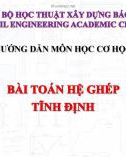 Tài liệu hướng dẫn môn học Cơ học kết cấu: Chuyên đề 3