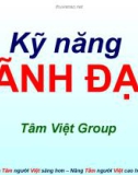 Bài giảng Kỹ năng lãnh đạo (Tâm Việt)