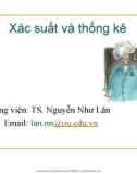 Bài giảng Xác xuất và thống kê - TS. Nguyễn Như Lân