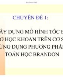 XÂY DỰNG MÔ HÌNH TỐC ĐỘ CƠ HỌC KHOAN TRÊN CƠ SỞ ỨNG DỤNG PHƯƠNG PHÁP TOÁN HỌC BRANDON