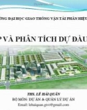 Bài giảng Lập và phân tích dự đầu tư: Chương 1 - ThS. Lê Hải Quân