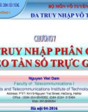 Bài giảng Đa truy nhập vô tuyến: Chương 7 - Nguyễn Viết Đảm