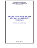 Tài liệu giảng dạy và học tập Quy trình hàn (Nghề: Hàn - Trung cấp) - Trường Trung cấp nghề Kon Tum