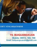 Bài giảng Chức năng hoạch định - TS. Bùi Quang Xuân