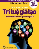 Trí tuệ giả tạo: Internet đã làm gì bộ não của chúng ta - Phần 1