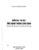 Chuyên đề Đông máu ứng dụng trong lâm sàng: Phần 1