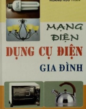 Mạng và dụng cụ điện gia đình: Phần 1