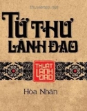 Thuật lãnh đạo - Tứ thư lãnh đạo: Phần 1