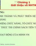 Bài giảng Nghiệp vụ ngân hàng: Chương 1