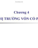 Bài giảng Thị trường và các định chế tài chính: Chương 4 - Trường ĐH Kinh tế Đà Nẵng