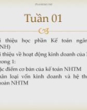 Bài giảng Kế toán ngân hàng - Chương 1: Khái quát về kế toán ngân hàng