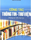 Một số bài viết chọn lọc về công tác Thông tin - thư viện: Phần 1