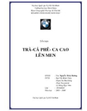 Tiểu luận: Trà- cà phê- cacao lên men