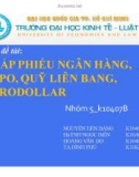 Tiểu luận: Chấp phiếu ngân hàng, REPO, QUỸ LIÊN BANG, EURODOLLAR