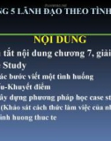 Bài giảng môn nghệ thuật lãnh đạo (PGS.TS. Nguyễn Minh Tuấn) - Chương 5: Lãnh đạo theo tình huống