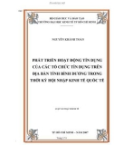 LUẬN VĂN ĐỀ TÀI PHÁT TRIỂN HOẠT ĐỘNG TÍN DỤNG CỦA CÁC TỔ CHỨC TÍN DỤNG TRÊN ĐỊA BÀN TỈNH BÌNH DƯƠNG TRONG THỜI KỲ HỘI NHẬP KINH TẾ QUỐC TẾ