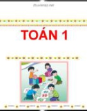 Bài giảng môn Toán lớp 1 sách Cánh diều năm học 2021-2022 - Bài 20: Phép cộng trong phạm vi 10 (Trường Tiểu học Ái Mộ B)