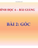 Bài giảng Toán 6 - Bài 2: Góc