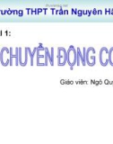 Bài giảng Vật lí 10 – Bài 1: Chuyển động cơ (Ngô Quý Cẩn)