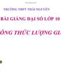 Bài giảng Toán 10 - Bài 3: Công thức lượng giác