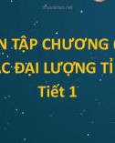 Bài giảng Toán 7 sách Chân trời sáng tạo: Ôn tập các đại lượng tỉ lệ