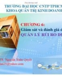 Bài giảng Quản trị dự án đầu tư: Chương 6 - TS. Nguyễn Xuân Quyết