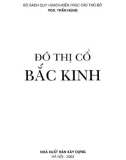 Đô thị cổ Bắc Kinh: Phần 1 - PGS. Trần Hùng