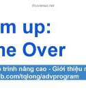 Bài giảng Lập trình nâng cao - Chương 0: Giới thiệu môn học, Warm up Game over