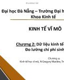 Bài giảng Kinh tế vĩ mô: Chương 2.2 - Trường ĐH Kinh tế Đà Nẵng