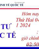 Bài giảng Kinh tế quốc tế: Chương 3.1 - TS. Bùi Quang Xuân