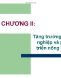 Bài giảng Kinh tế phát triển 2: Chương 2 - Phan Tiến Ngọc