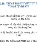 Bài giảng Lịch sử các học thuyết kinh tế: Chương 10 - Nguyễn Mai Thi