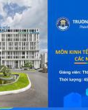 Bài giảng Kinh tế, văn hoá xã hội các nước Asean: Chương 2 - ThS. Đinh Nguyệt Bích