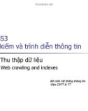 Bài giảng Tìm kiếm và trình diễn thông tin - Bài 18: Thu thập dữ liệu