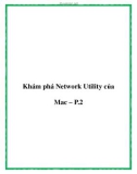 Khám phá Network Utility của Mac – P.2