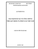 Luận án Tiến sĩ Luật học: Giao dịch dân sự có công chứng theo quy định của pháp luật Việt Nam