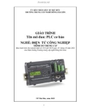 Giáo trình PLC cơ bản (Nghề: Điện tử công nghiệp - Trung cấp) - Trường Trung cấp nghề Đông Sài Gòn