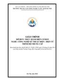 Giáo trình Thực hành điện cơ bản (Nghề: Công nghệ kỹ thuật điện, điện tử - Trung cấp) - Trường Trung cấp Công nghệ và Du lịch Hà Nội