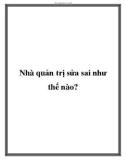 Nhà quản trị sửa sai như thế nào?