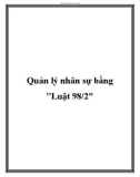 Quản lý nhân sự bằng Luật 98/2