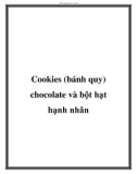 Cookies (bánh quy) chocolate và bột hạt hạnh nhân