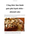 Công thức làm bánh gato phủ hạnh nhân almond cake