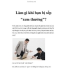 Làm gì khi bạn bị sếp 'xem thường'?